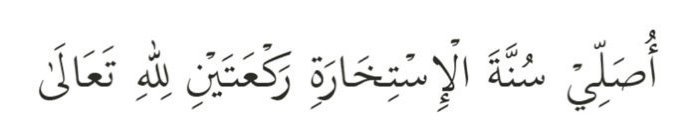 niat solat sunat istikharah