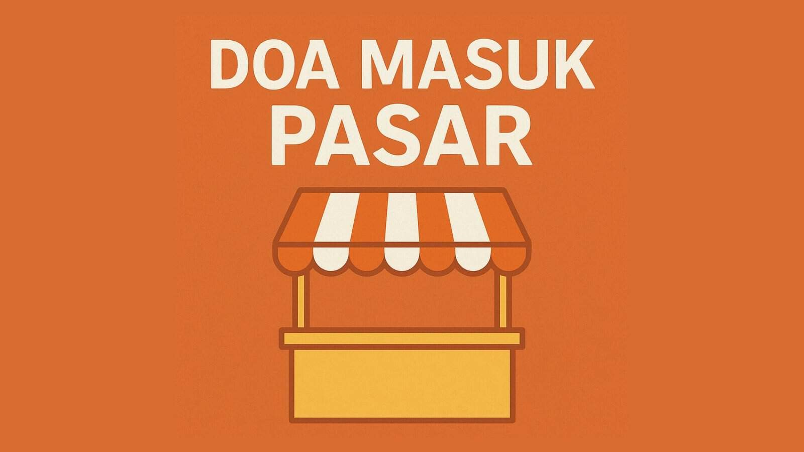 doa masuk pasar
